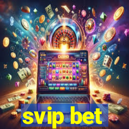 svip bet